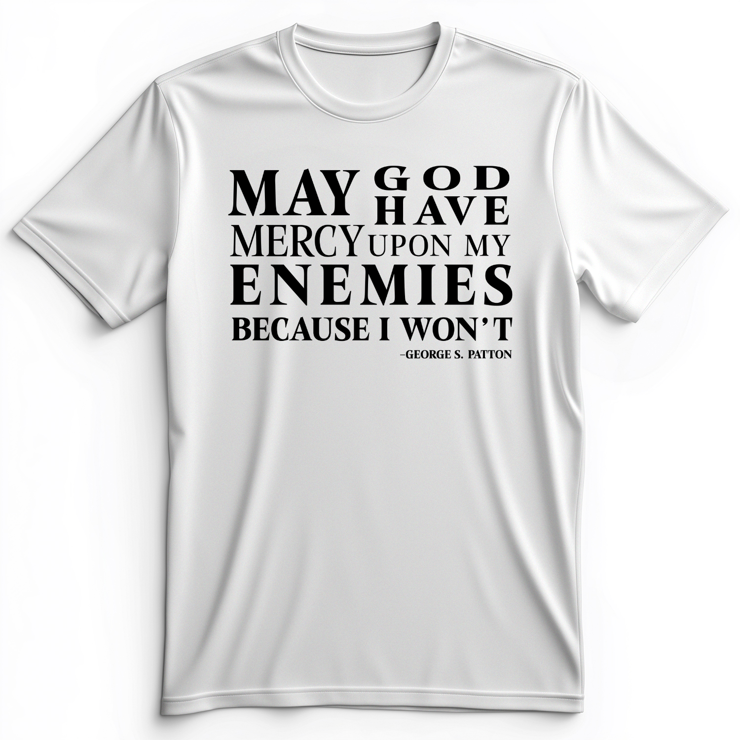 May God Have Mercy Premium Tee White / S