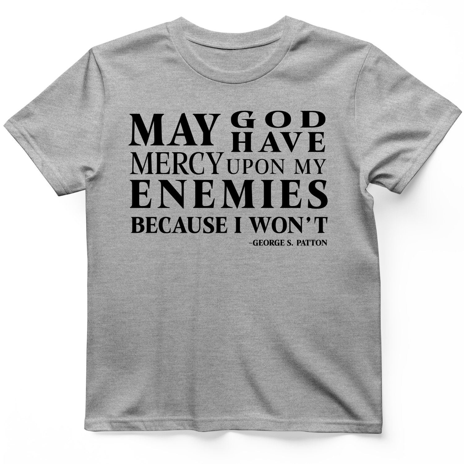 May God Have Mercy T-Shirt Sport Grey / S