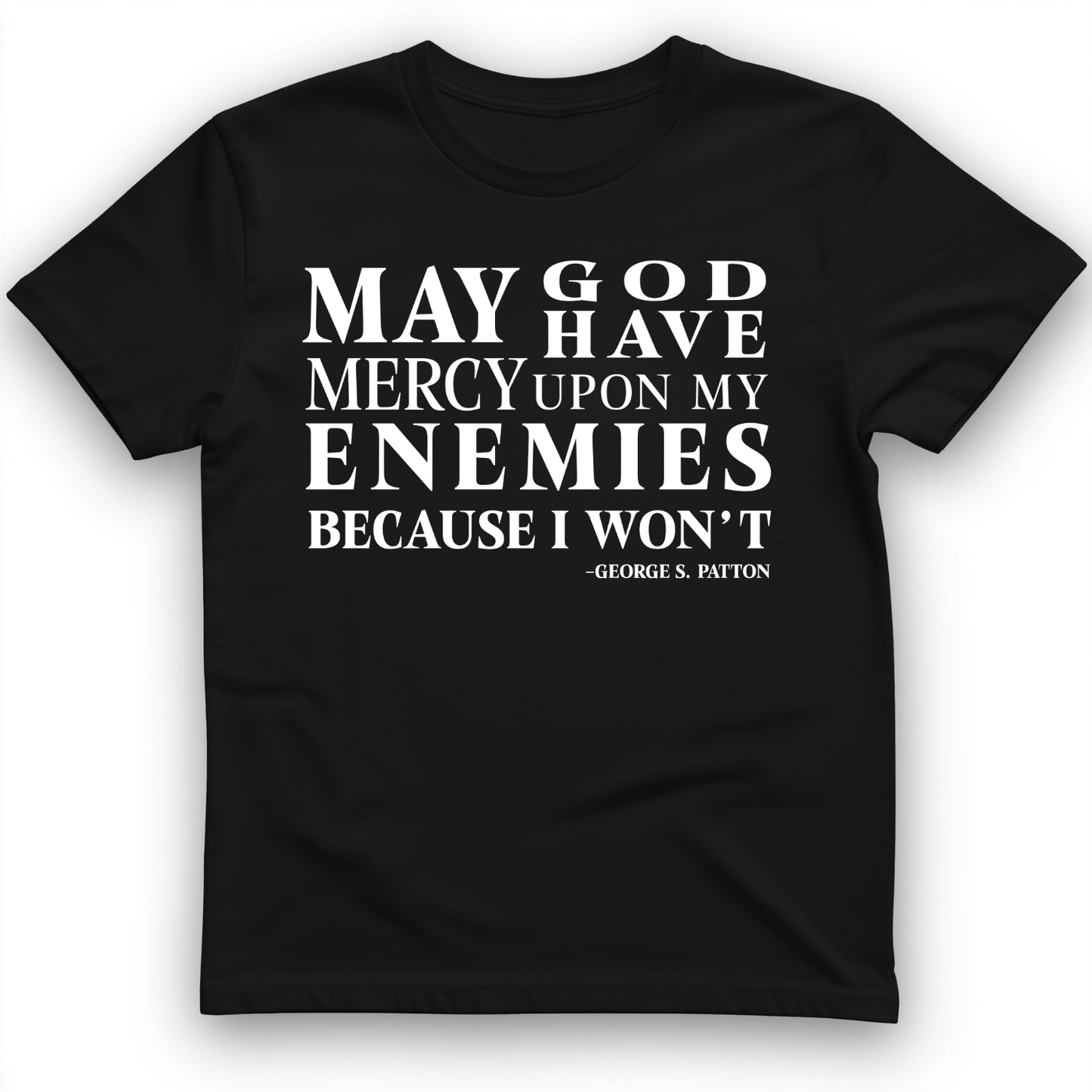May God Have Mercy T-Shirt Black / S