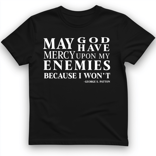 May God Have Mercy T-Shirt Black / S