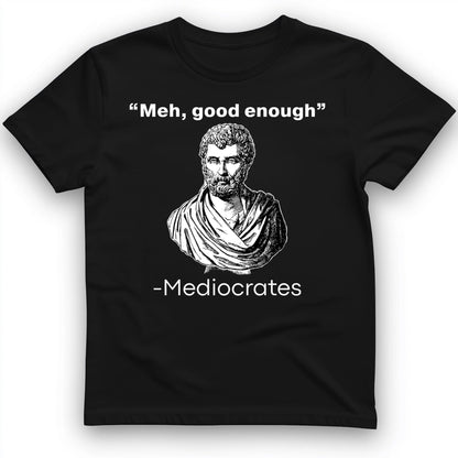 Mediocrates T-Shirt Black / S