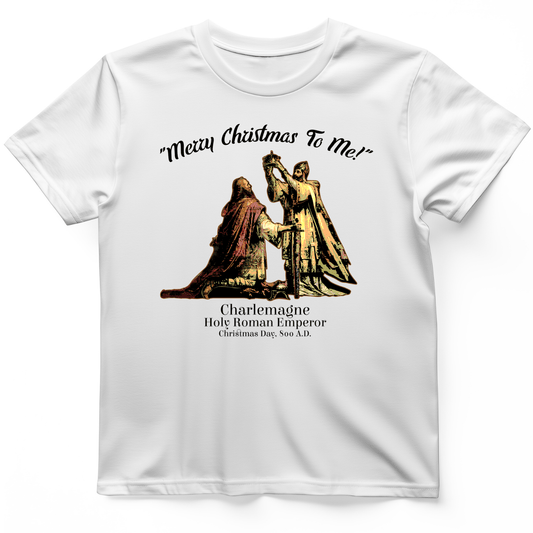 Merry Christmas Charlemagne T-Shirt White / S