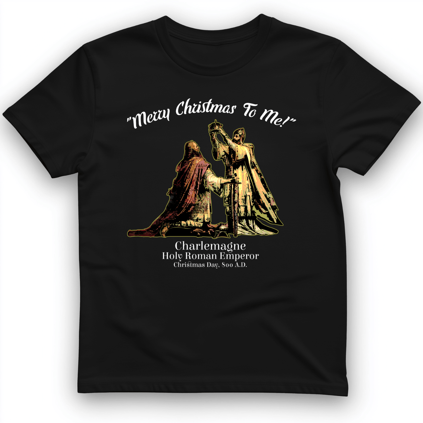 Merry Christmas Charlemagne T-Shirt Black / S