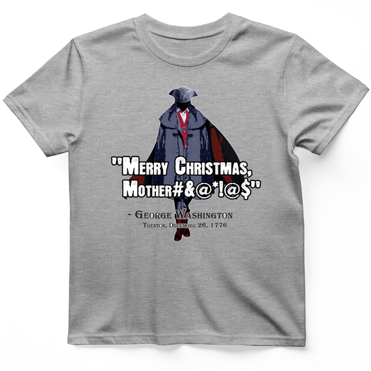 Merry Christmas Mother #%@#$!@ T-Shirt Sport Grey / S