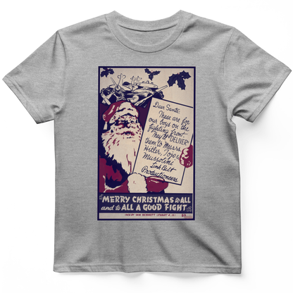 Merry Christmas To All And To All A Good Fight T-Shirt Sport Grey / S