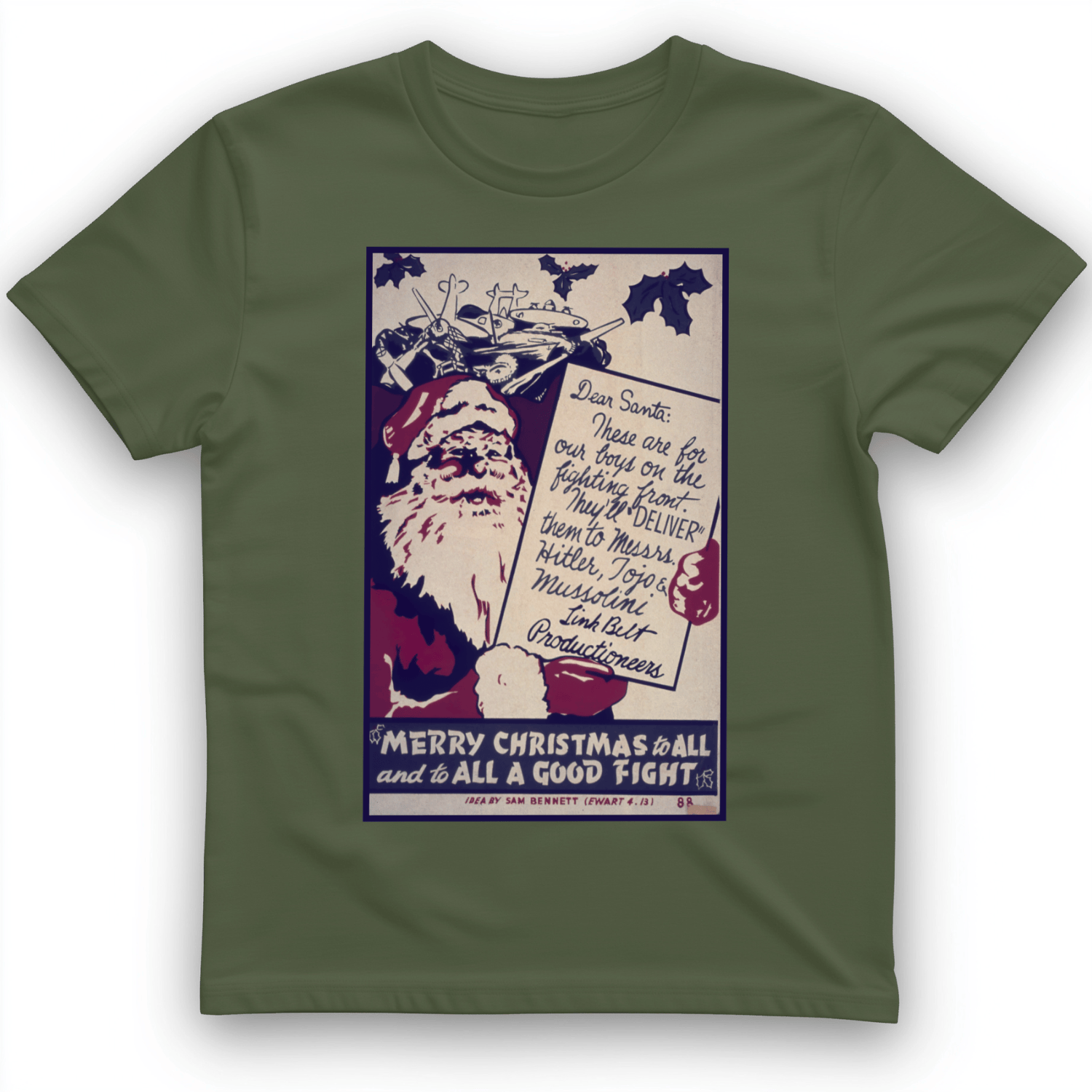 Merry Christmas To All And To All A Good Fight T-Shirt Military Green / S