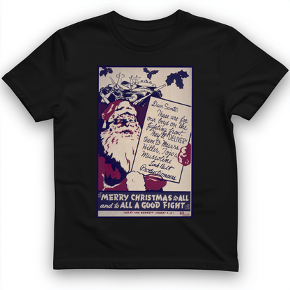 Merry Christmas To All And To All A Good Fight T-Shirt Black / S