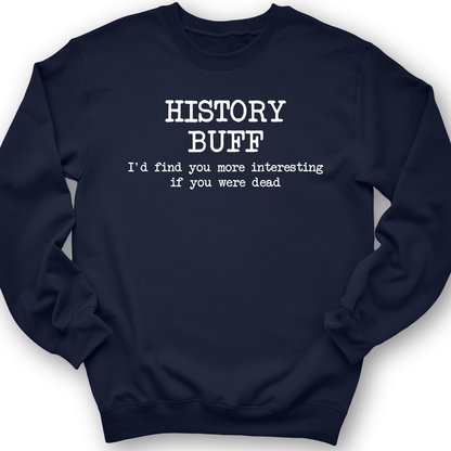 More Interesting If You Were Dead Crewneck Navy / S
