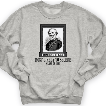 Most Likely to Secede Crewneck Sport Grey / S
