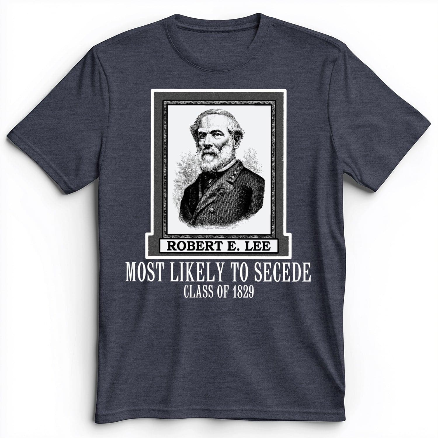 Most Likely to Secede Premium Tee Heather Navy / S