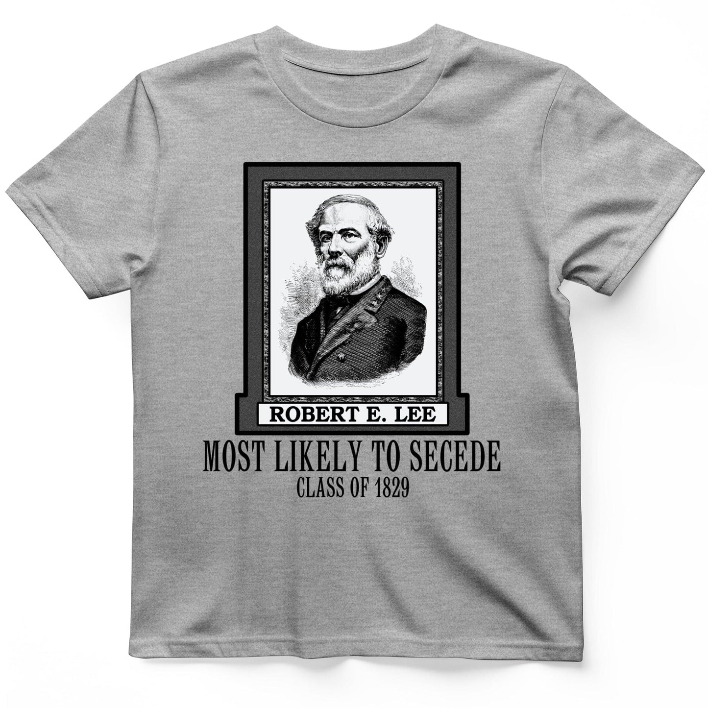 Most Likely To Secede T-Shirt Sport Grey / S