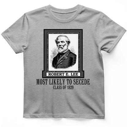 Most Likely To Secede T-Shirt Sport Grey / S