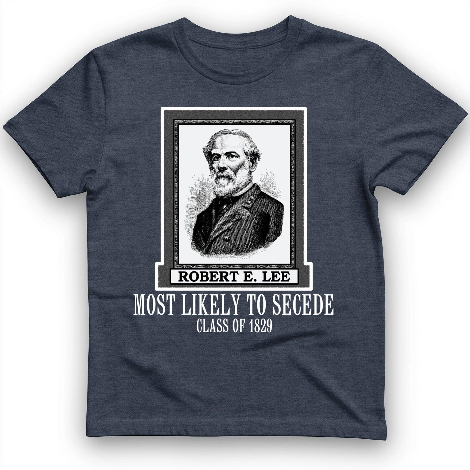 Most Likely To Secede T-Shirt Heather Navy / S