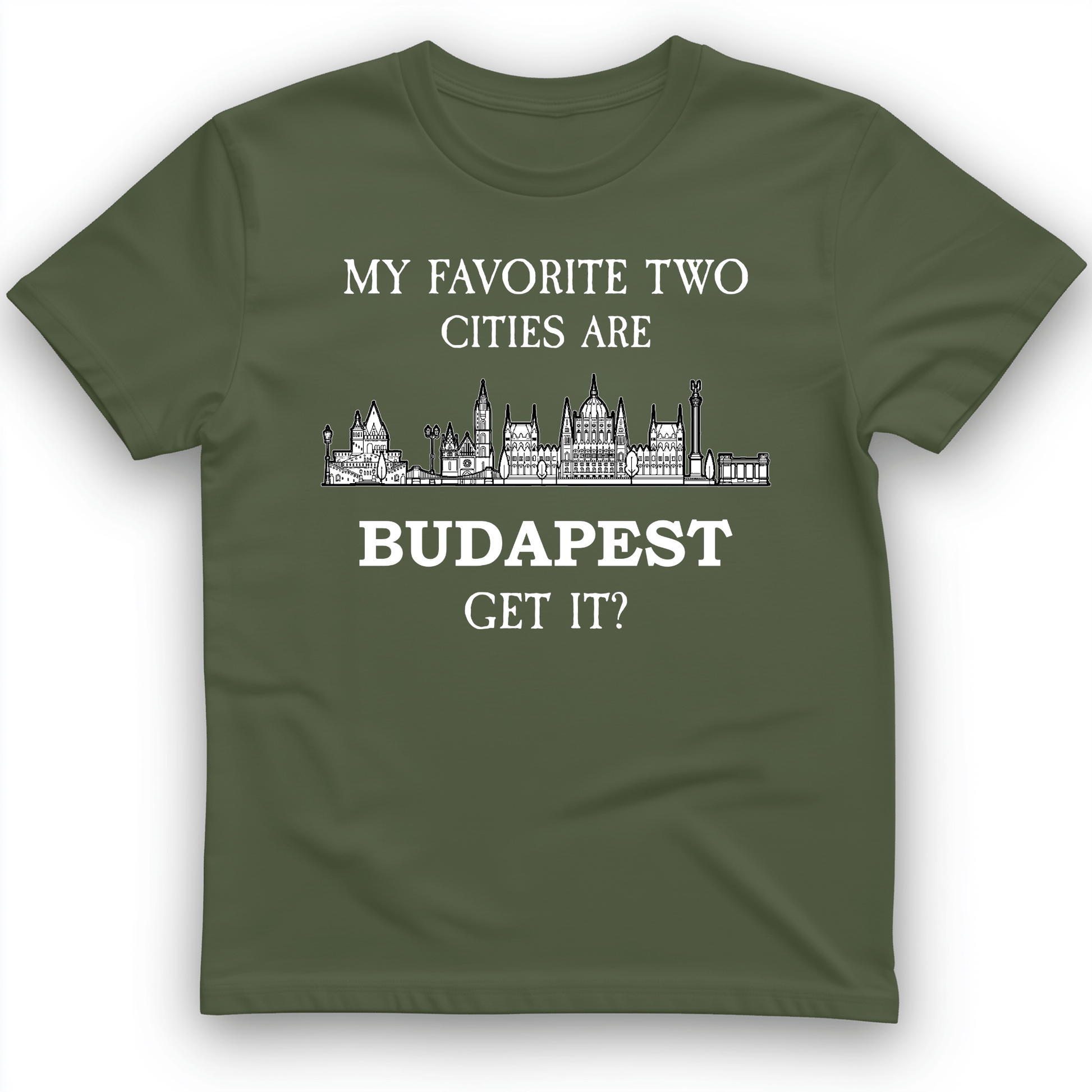 My Favorite Two Cities T-Shirt Military Green / S