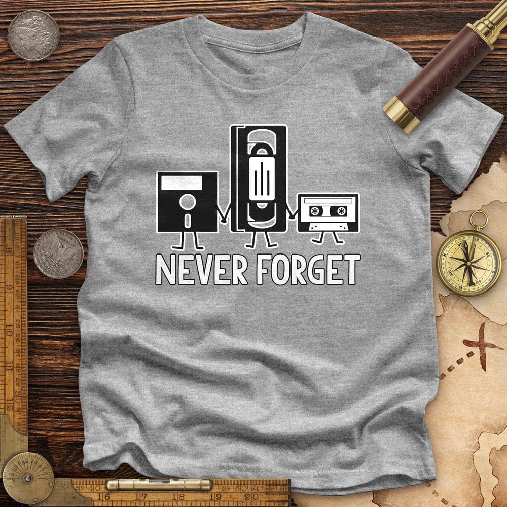Never Forget High Quality Tee Athletic Heather / S