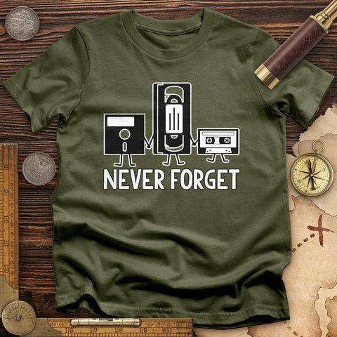 Never Forget T-Shirt Military Green / S