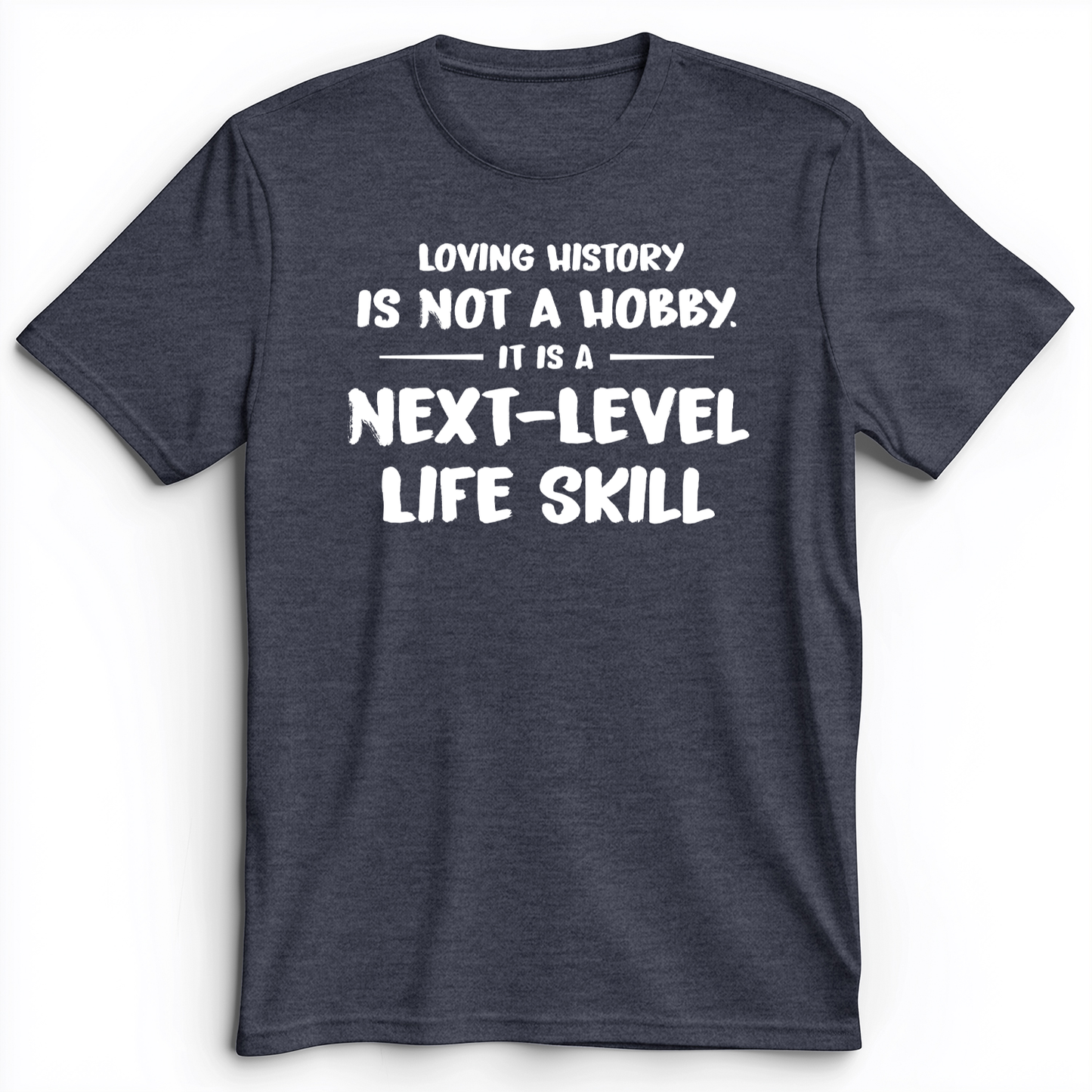 Next Level Life Skill Premium Tee Heather Navy / S