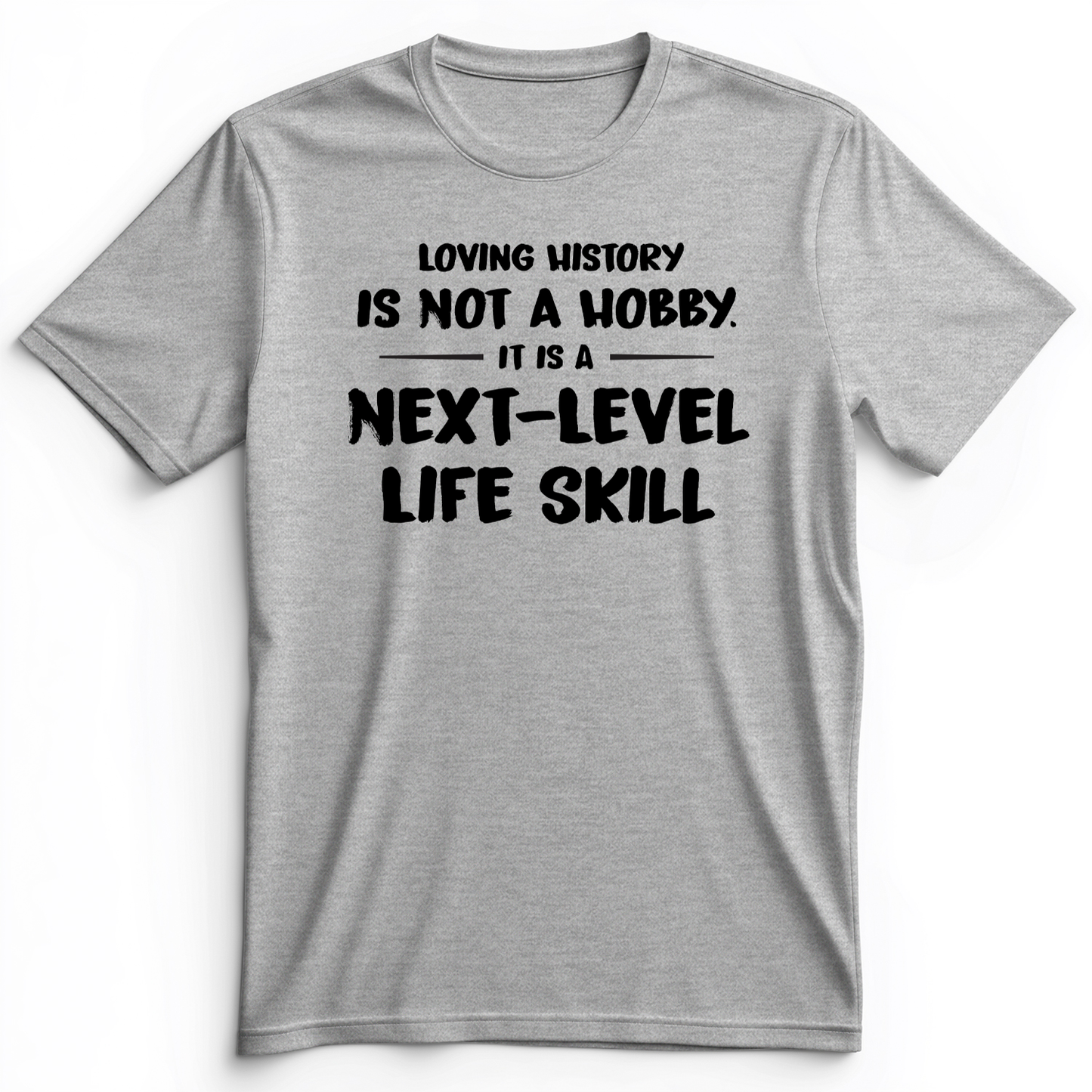 Next Level Life Skill Premium Tee Athletic Heather / S