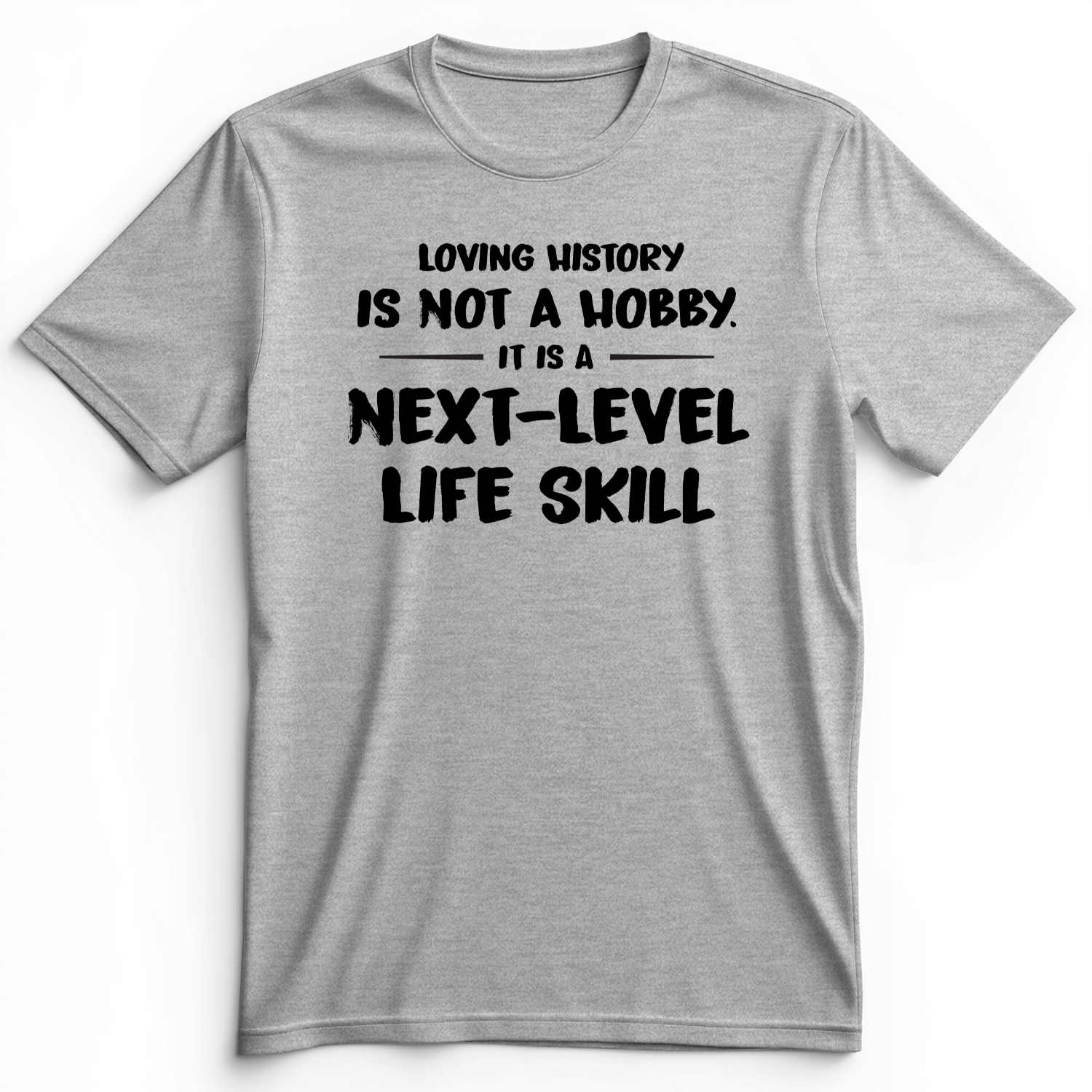 Next Level Life Skill Premium Tee Athletic Heather / S