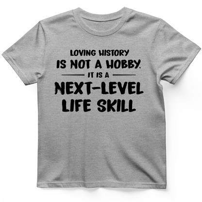 Next Level Life Skill T-Shirt Sport Grey / S