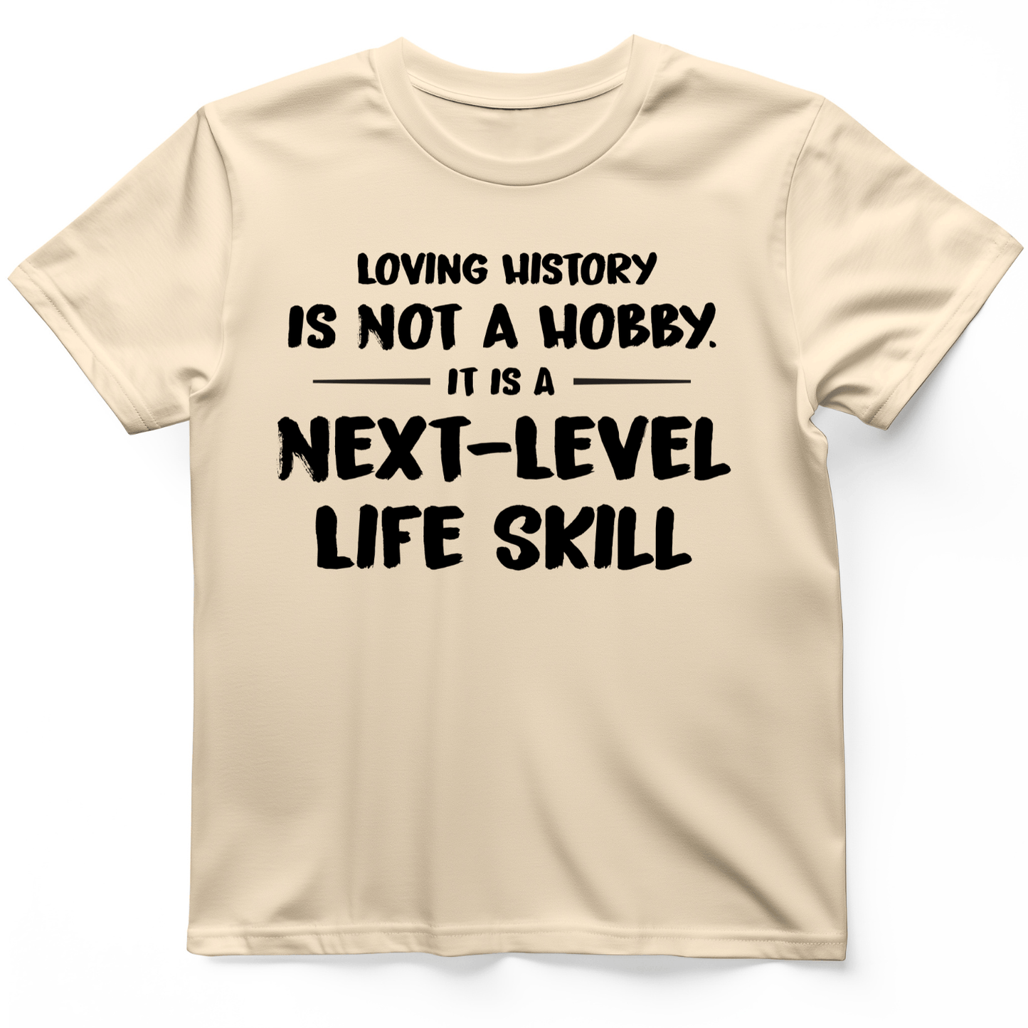 Next Level Life Skill T-Shirt Natural / S