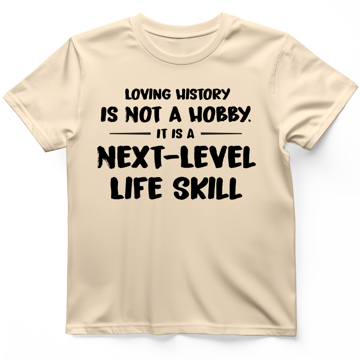 Next Level Life Skill T-Shirt Natural / S