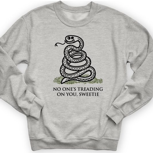 No One's Treading On You, Sweetie Crewneck Sport Grey / S