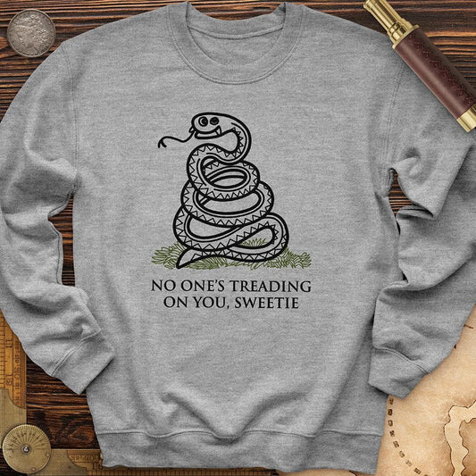 No One's Treading On You, Sweetie Crewneck Sport Grey / S
