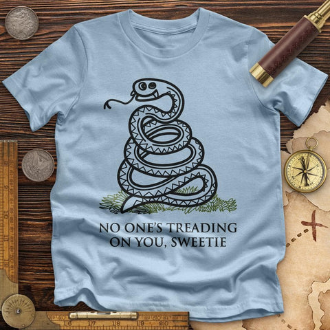 No One's Treading On You, Sweetie High Quality Tee Light Blue / S