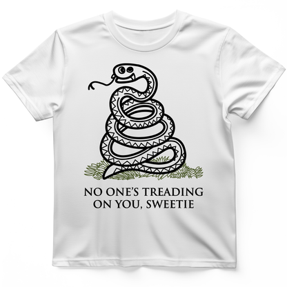 No One's Treading On You, Sweetie T-Shirt White / S