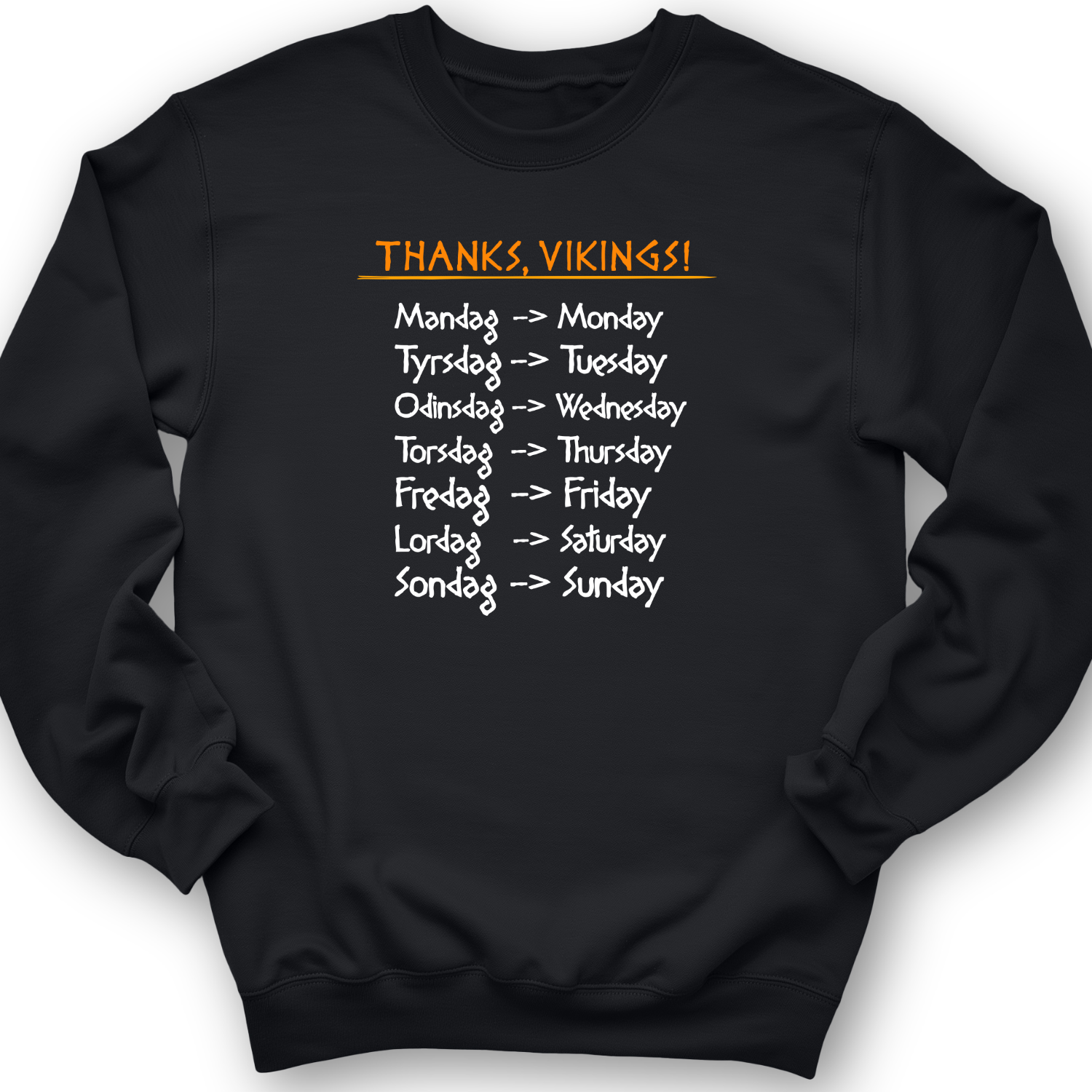 Nordic Gods Days Of The Week Crewneck Black / S