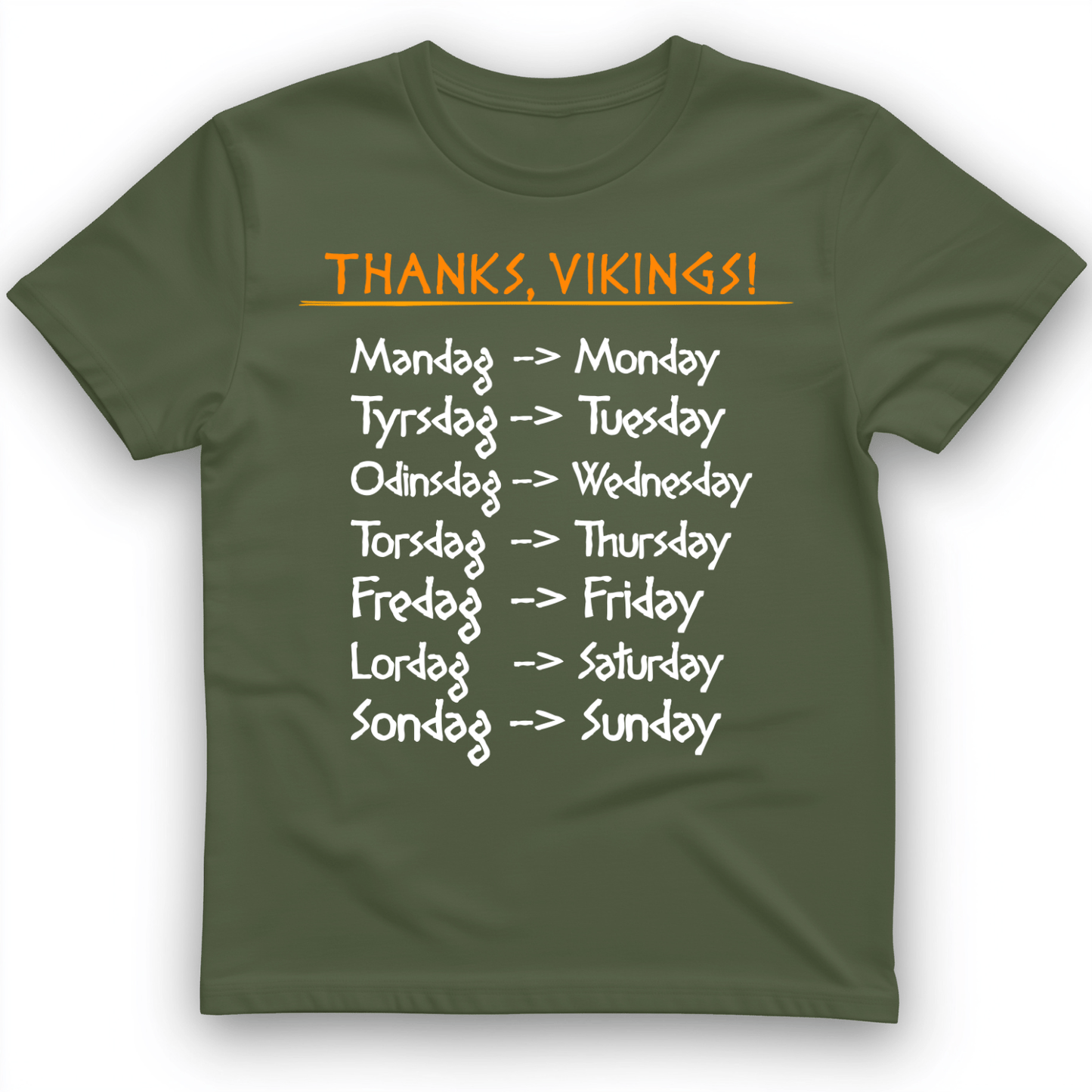 Nordic Gods Days Of The Week T-Shirt Military Green / S