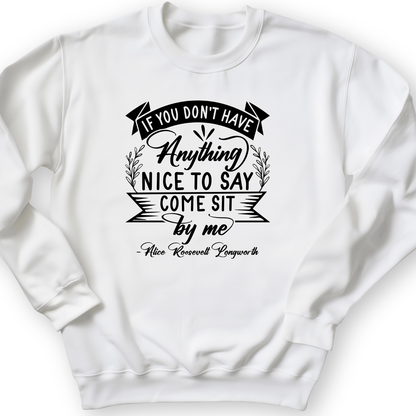 Nothing Nice To Say Crewneck White / S