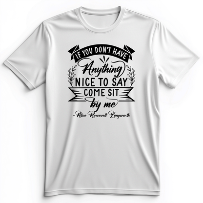 Nothing Nice To Say Premium Tee White / S