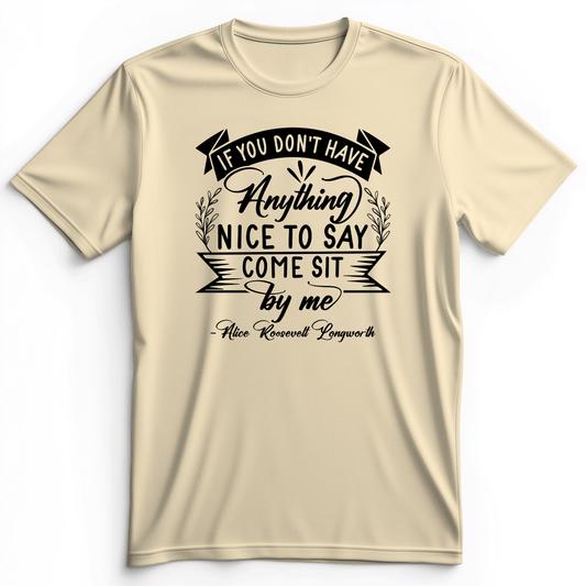 Nothing Nice To Say Premium Tee Natural / S