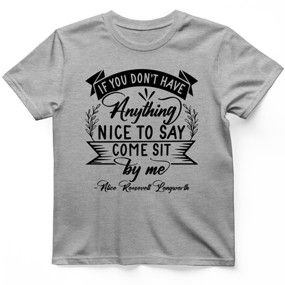 Nothing Nice To Say T-Shirt Sport Grey / S