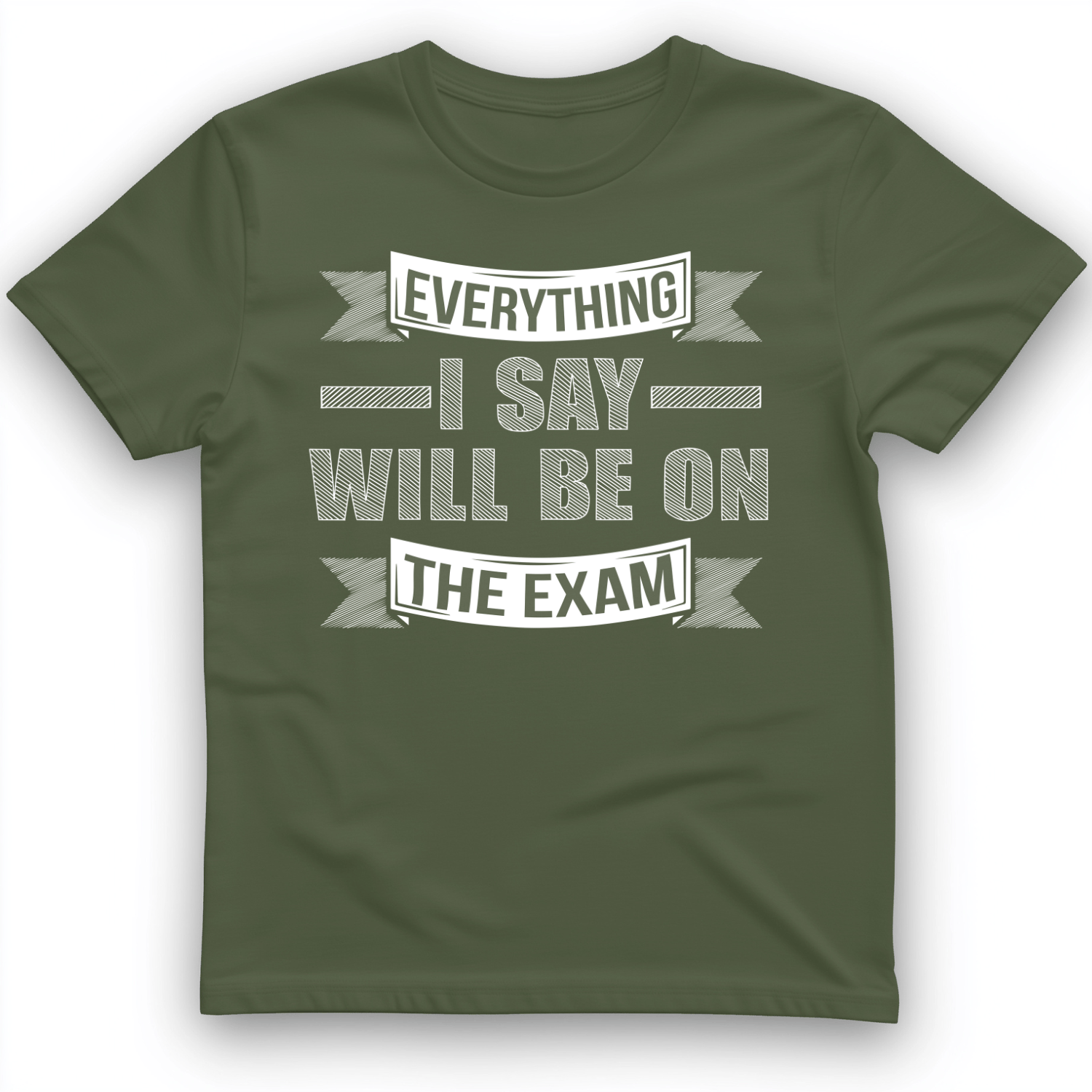 On the Exam T-Shirt Military Green / S