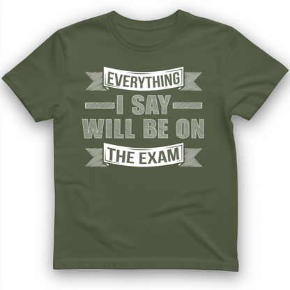 On the Exam T-Shirt Military Green / S