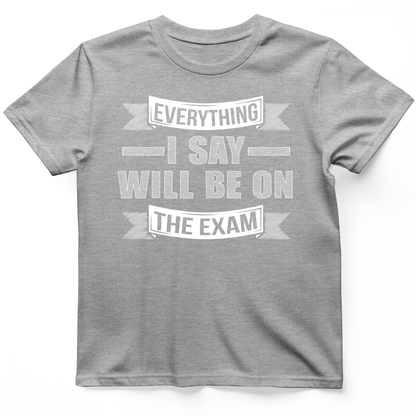 On the Exam T-Shirt Sport Grey / S
