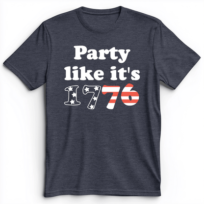 Party Like It's 1776 Premium Tee Heather Navy / S