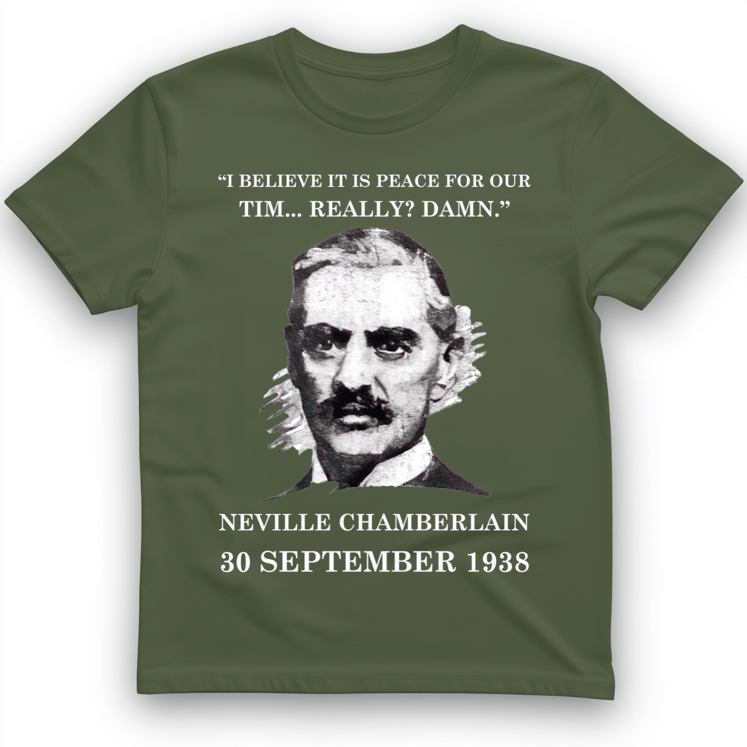 Peace For Our Time T-Shirt Military Green / S