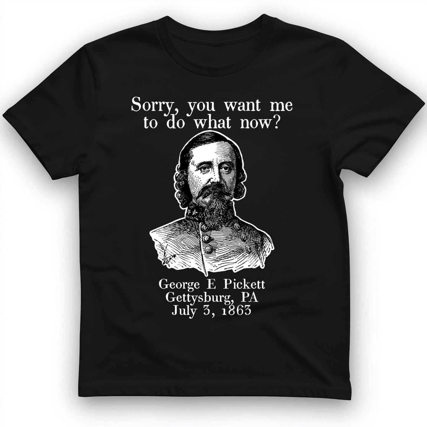 Pickett Do What Now T-Shirt Black / S