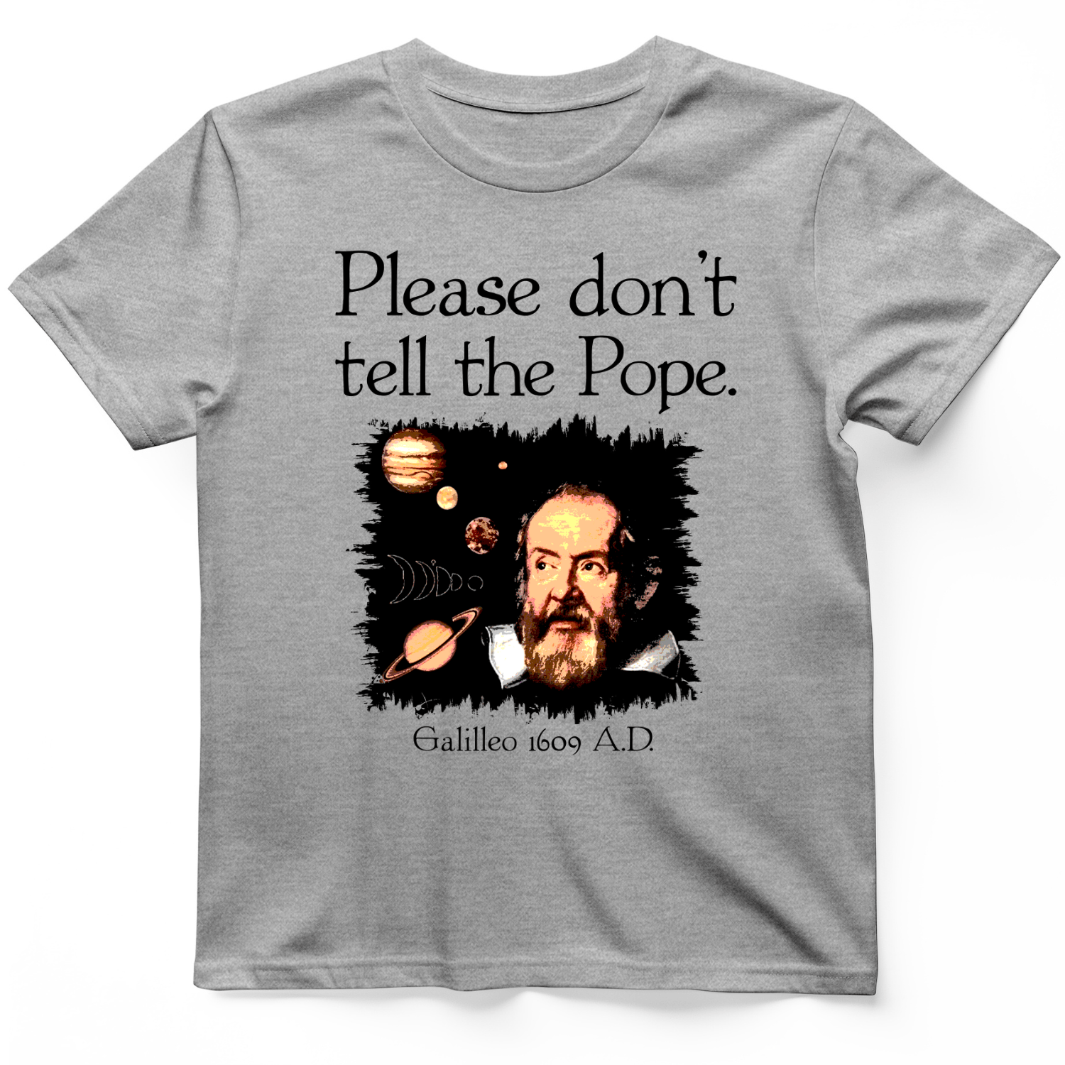 Please Dont Tell the Pope T-Shirt Sport Grey / S