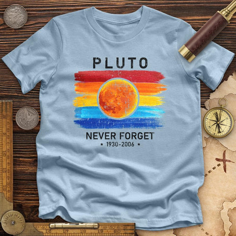 Pluto Never Forget Premium Quality Tee