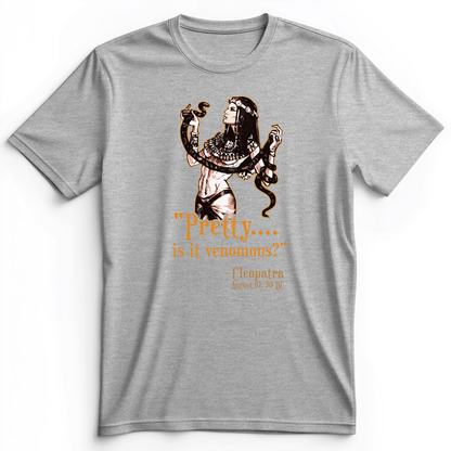 Pretty Is It Venomous Premium Tee Athletic Heather / S