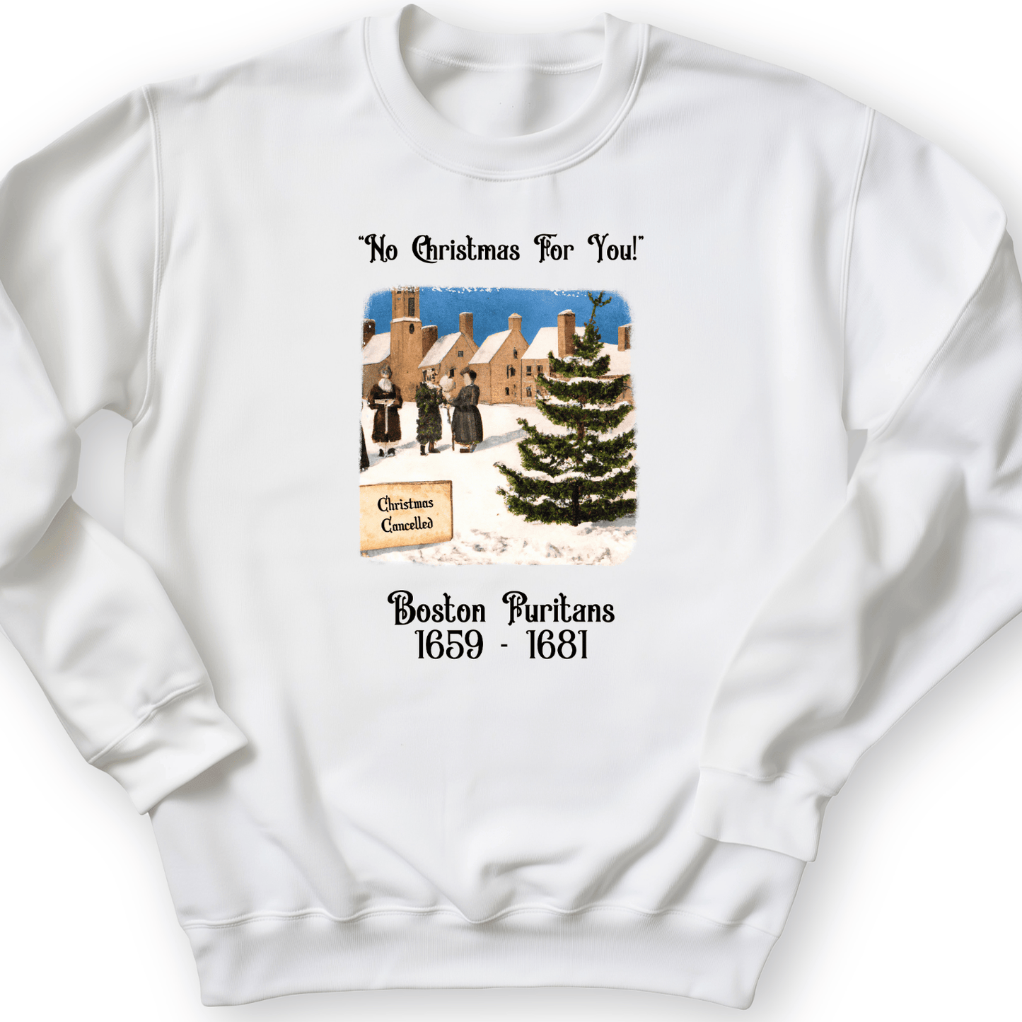 Puritans Banned Xmas Boston Crewneck White / S