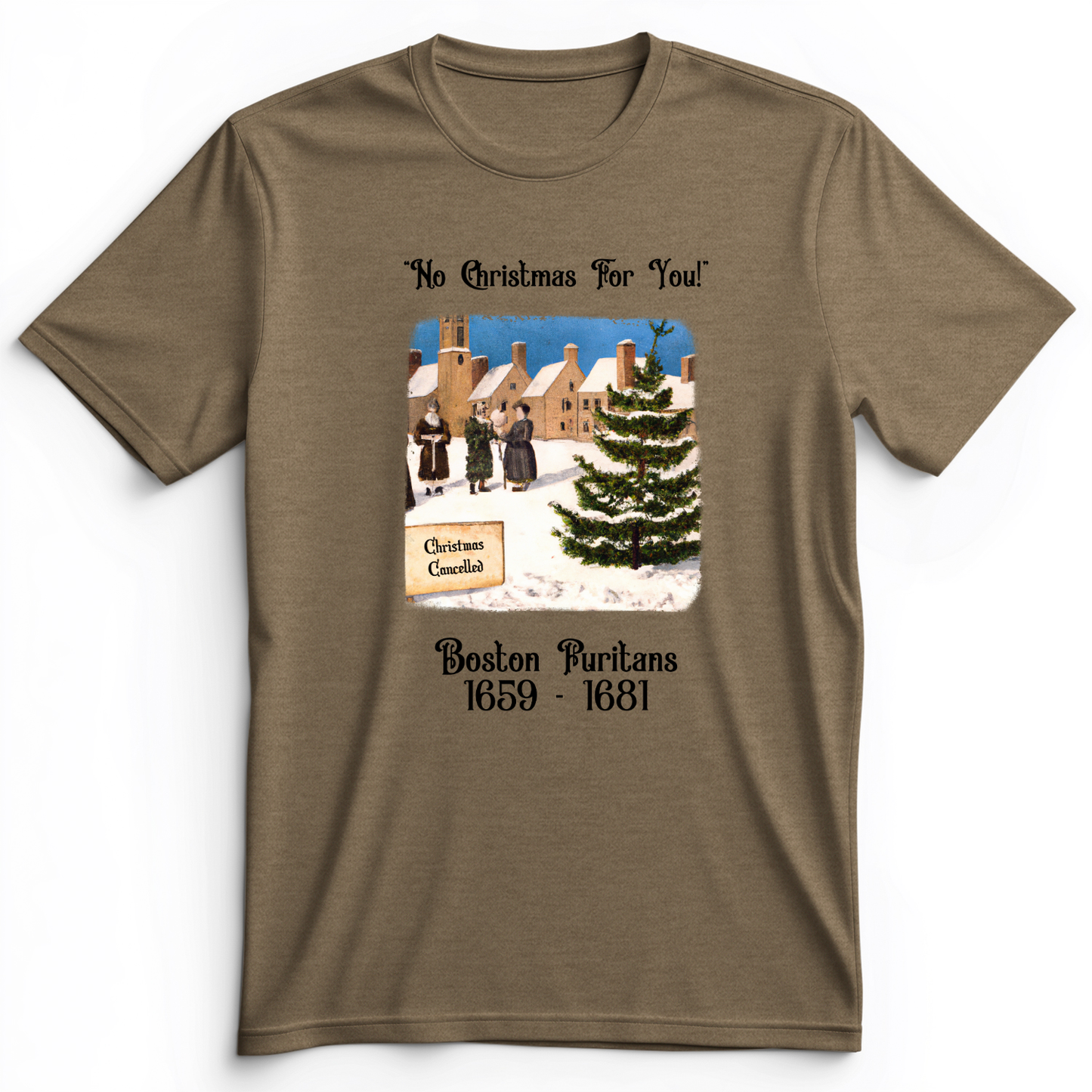 Puritans Banned Xmas Boston Premium Tee Heather Olive / S