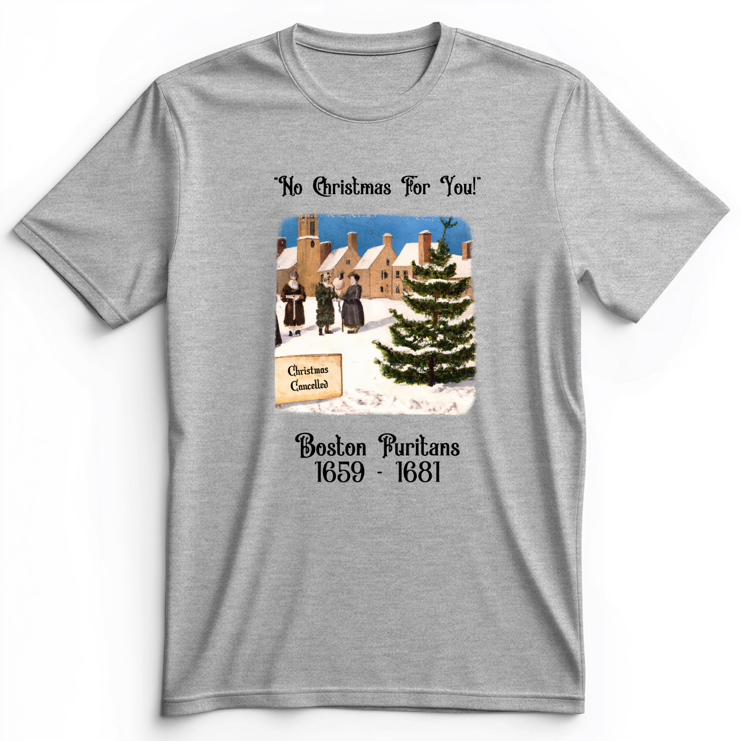 Puritans Banned Xmas Boston Premium Tee Athletic Heather / S