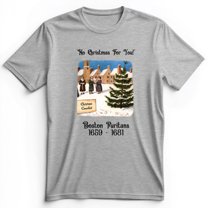 Puritans Banned Xmas Boston Premium Tee Athletic Heather / S