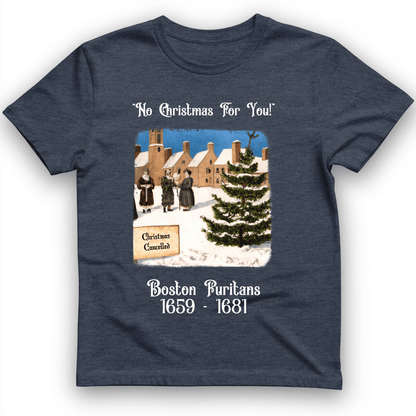Puritans Banned Xmas Boston T-Shirt Heather Navy / S